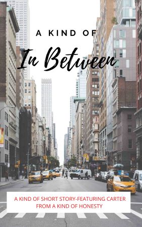 A Kind of In Between