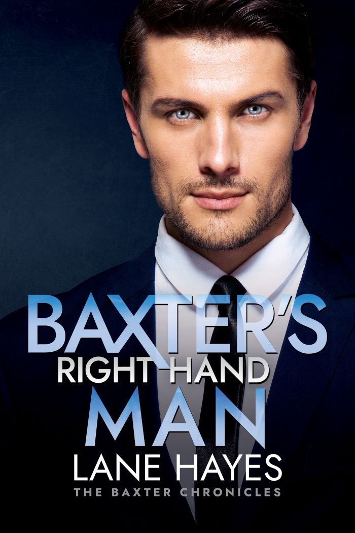 Baxter’s Right Hand Man