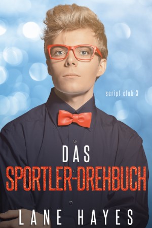 Das Sportler-Drehbuch