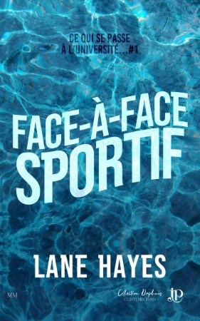 Face-à-face sportif de Lane Hayes