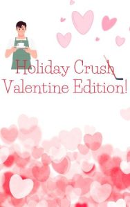 Holiday Crush Valentine Edition by Lane Hayes Cover